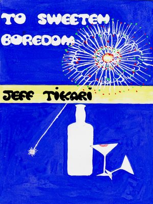 cover image of To Sweeten Boredom